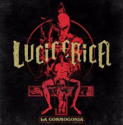 Luciferica : La Cosmogonía